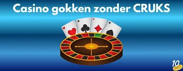 Ontdek de Voordelen van Casino's Zonder CRUKS 1186069768