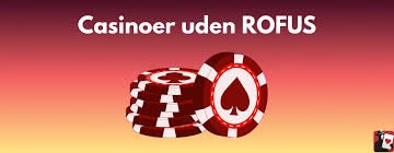Oplev Online Casino Uden Rufus - Spil Bedre og Friere