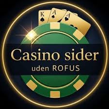 Spil Uden Om Rufus En Ny Verden af Online Casinomuligheder